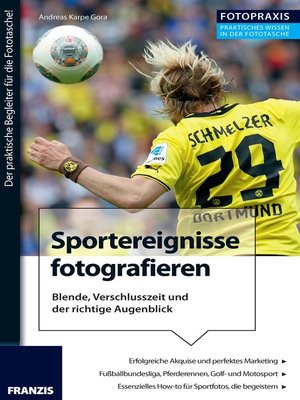 cover image of Foto Praxis Sportereignisse fotografieren